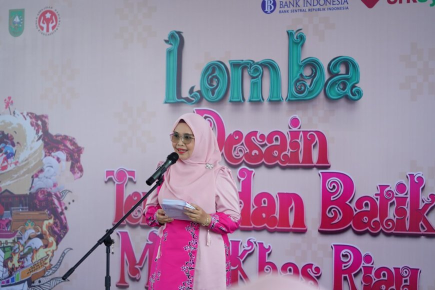 Dekranasda Riau Gelar Lomba Motif Tenun dan Batik Khas Riau, Ini Pesan Zuliana Rahman Hadi