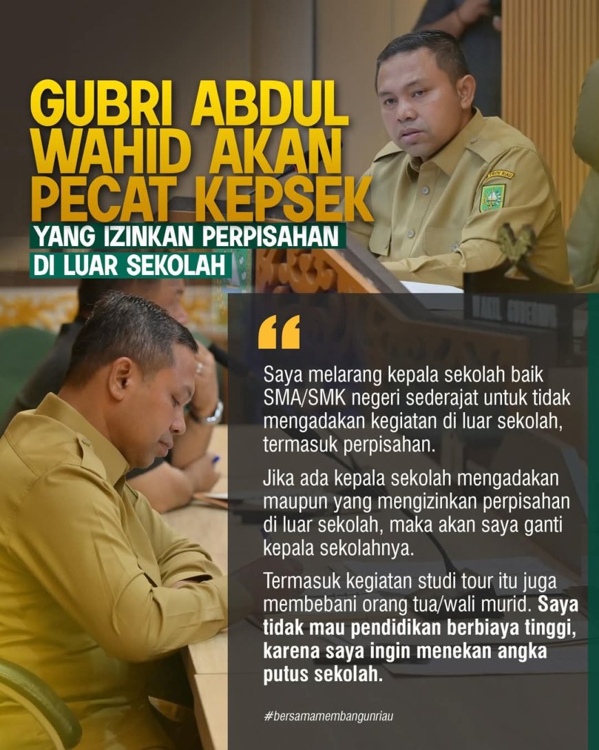 Gubernur Riau Larang Studi Tour ke Luar Kota, Rahmat Handayani: "Kebijakan Berani yang Patut Didukung"