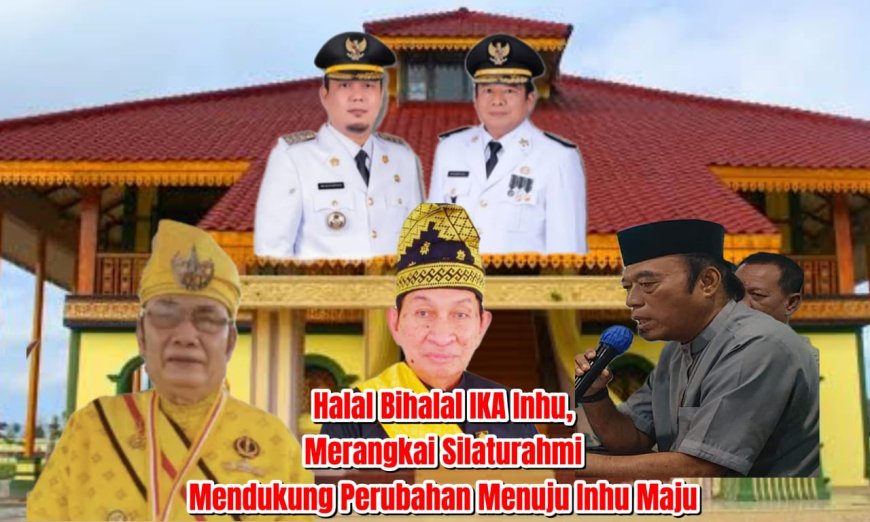 Merangkai Silaturahmi, Pemerintah Inhu Gelar Halal Bihalal Akbar Bersama Warga di Pekanbaru