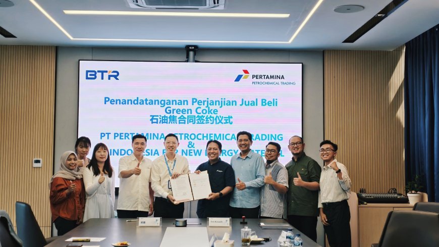 PT Pertamina Petrochemical Trading Perkuat Hilirisasi Nasional melalui Kerjasama Green Coke dengan PT Indonesia BTR New Energy Material