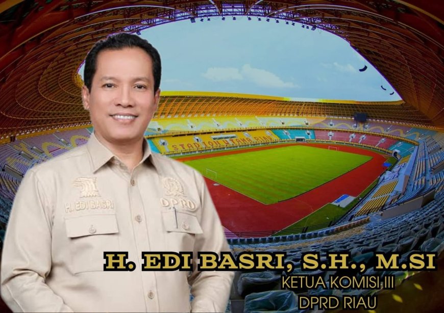‎Edi Basri Maju Calon Ketua KONI Riau Di Dukung Mayoritas KONI Kabupaten/kota dan Cabor  ‎