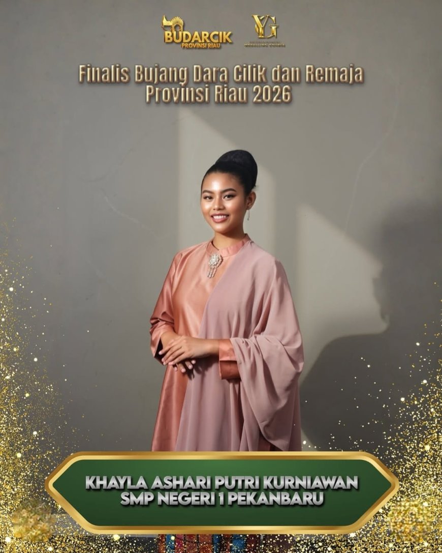 Khayla Ashari putri kurniawan finalis Bujang Dara cilik dan Remaja tahun 2026.