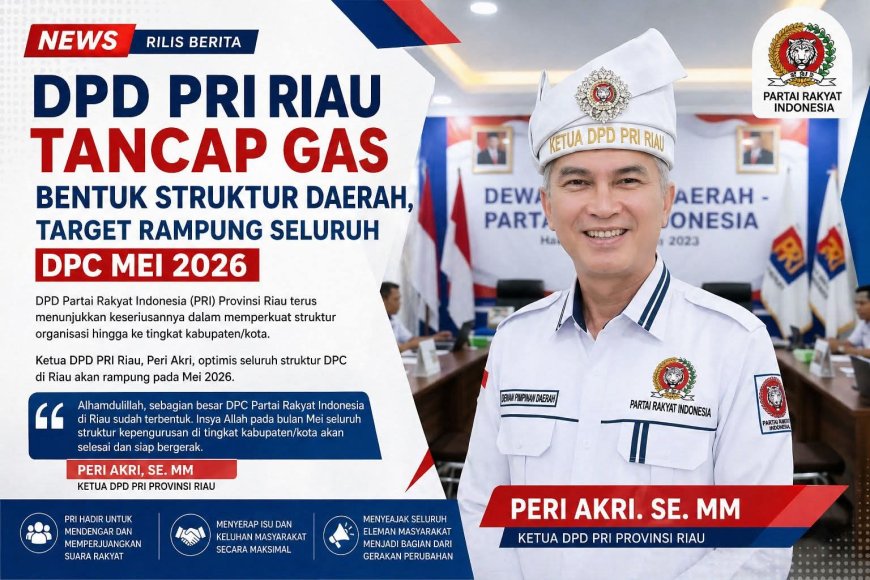 PRI Riau Percepat Konsolidasi, Peri Akri Targetkan Seluruh DPC Rampung Mei 2026